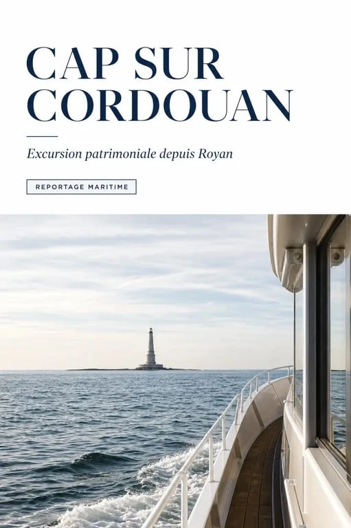 Bateau Royan en excursion vers le phare de Cordouan