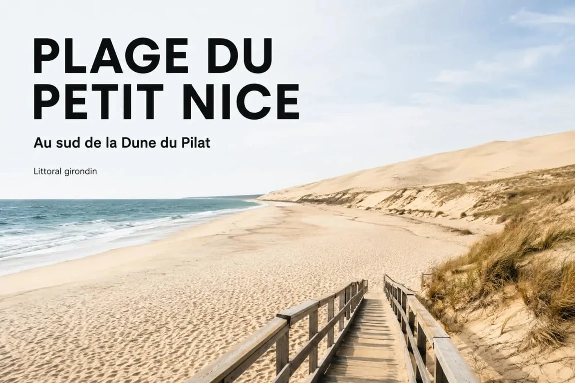 Plage petit nice au sud de la Dune du Pilat avec rampe d’accès en bois vers l’océan